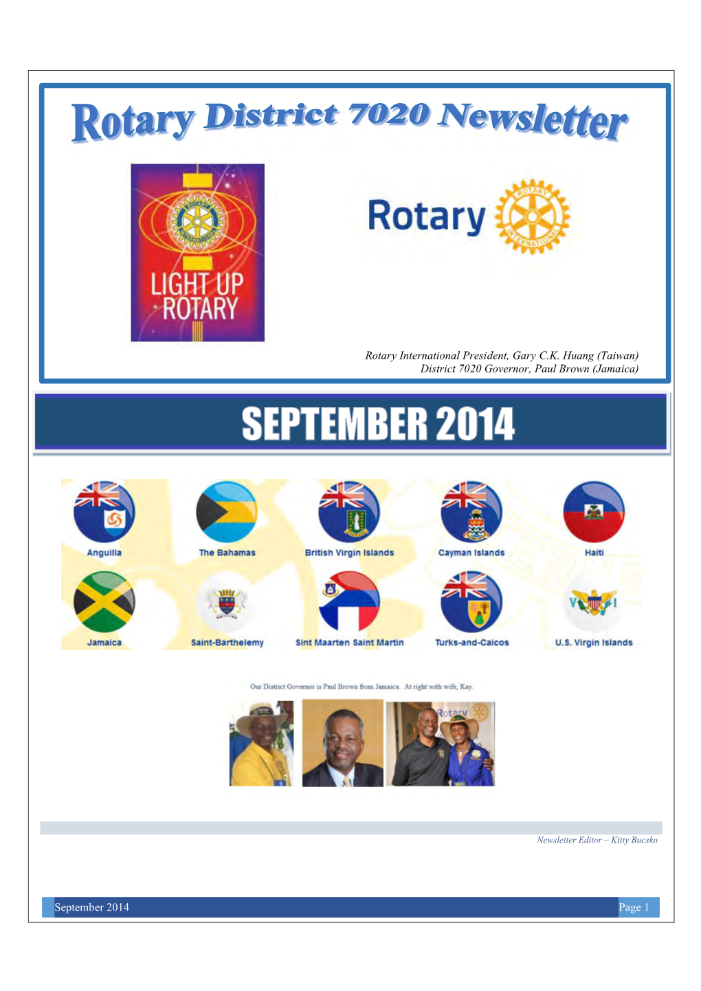 September 2014 Page 1 Rotary International President, Gary C.K