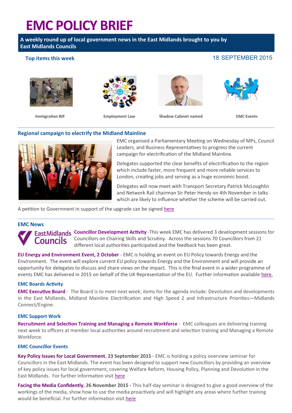 EMC POLICY BRIEF a Weekly Round up of Local Government News in the East Midlands Brought to You by East Midlands Councils