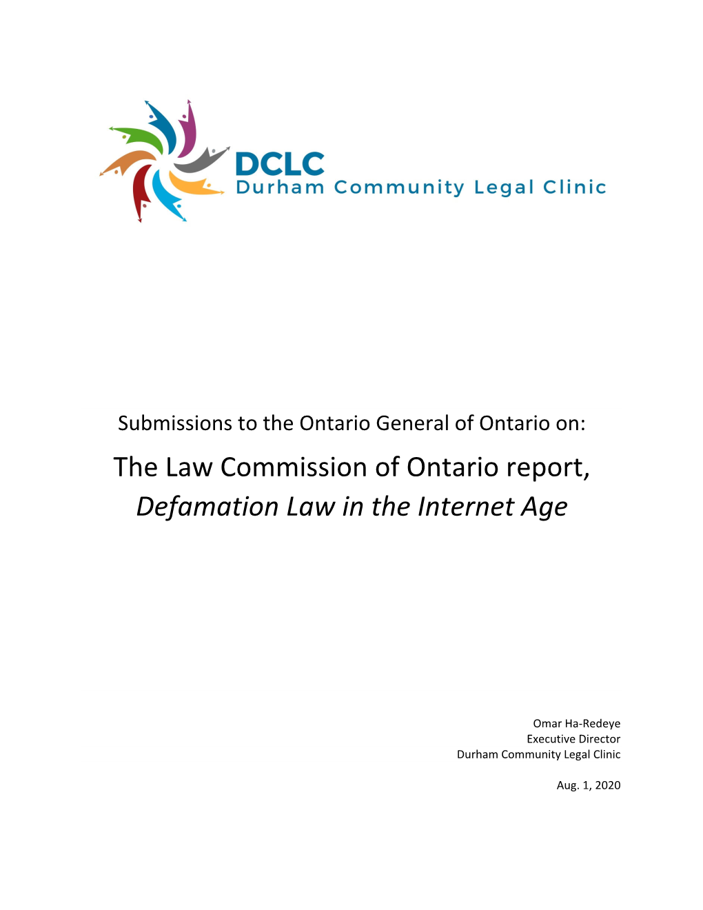 The Law Commission of Ontario Report, Defamation Law in the Internet Age