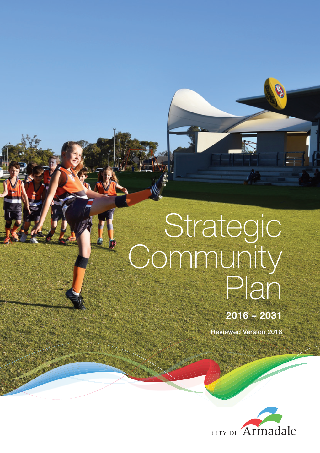 Strategic Community Plan 2016 – 2031