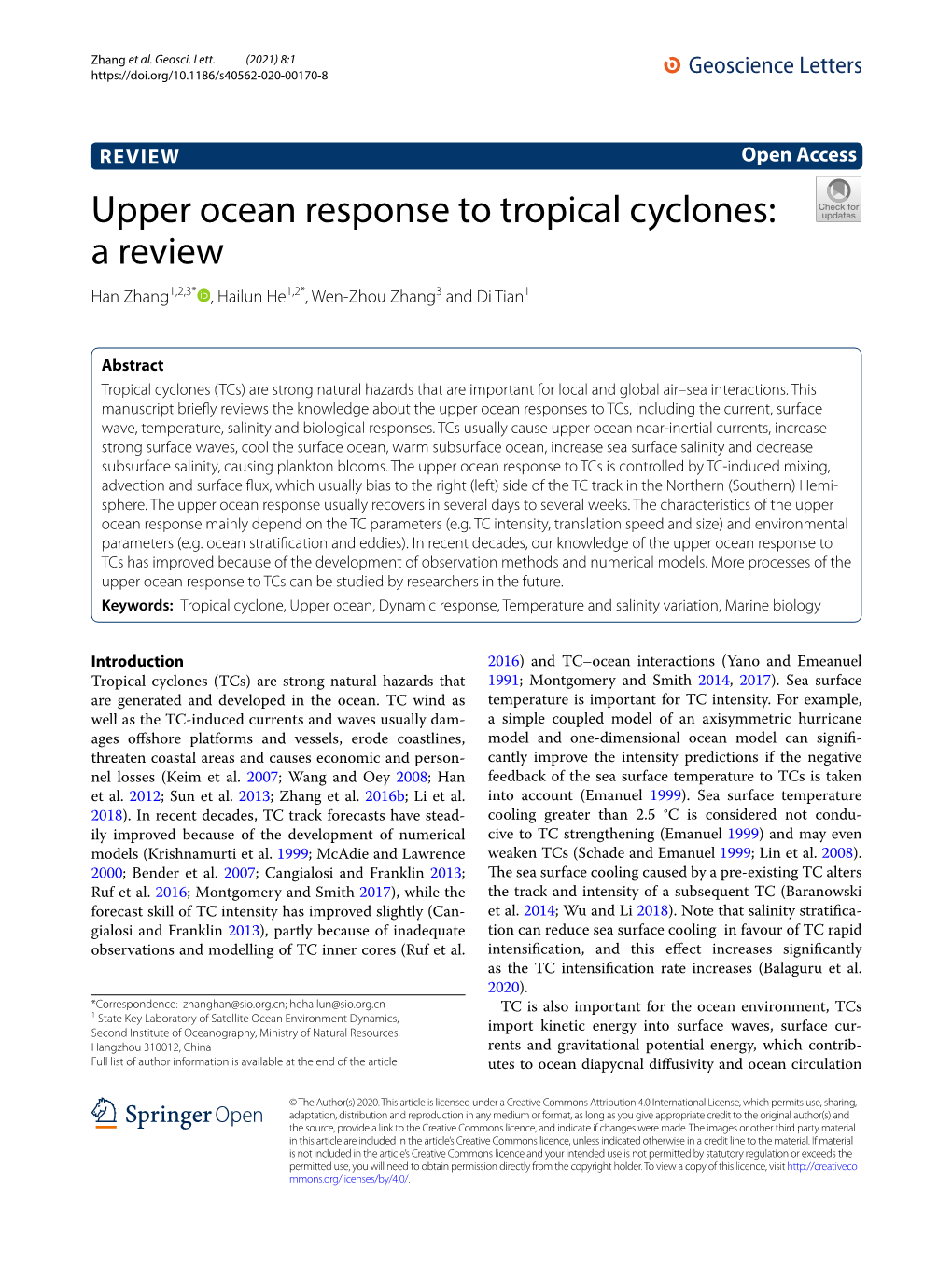 Upper Ocean Response to Tropical Cyclones: a Review Han Zhang1,2,3* , Hailun He1,2*, Wen‑Zhou Zhang3 and Di Tian1