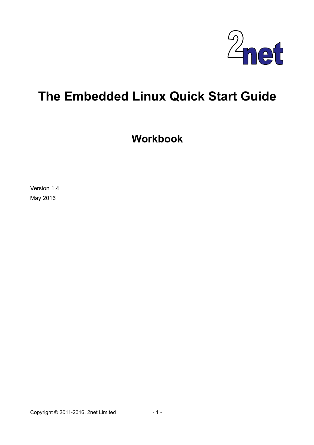 The Embedded Linux Quick Start Guide