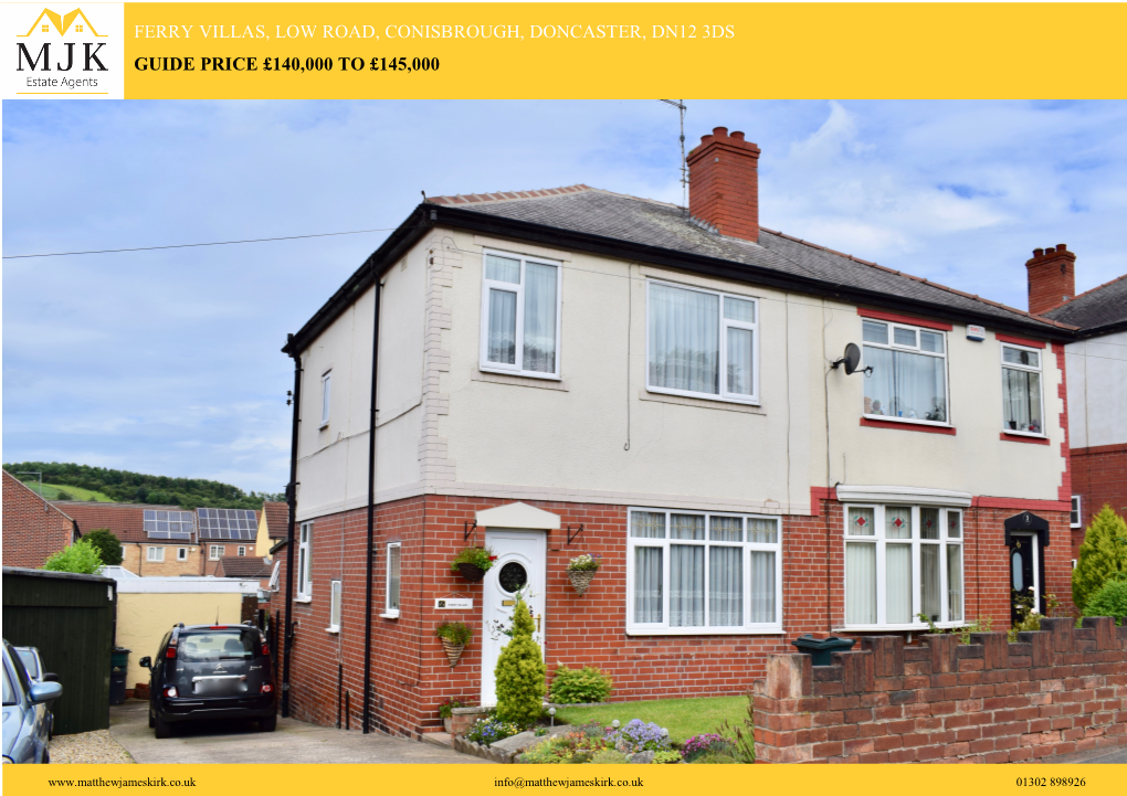 Ferry Villas, Low Road, Conisbrough, Doncaster, Dn12 3Ds Guide Price £140,000 to £145,000