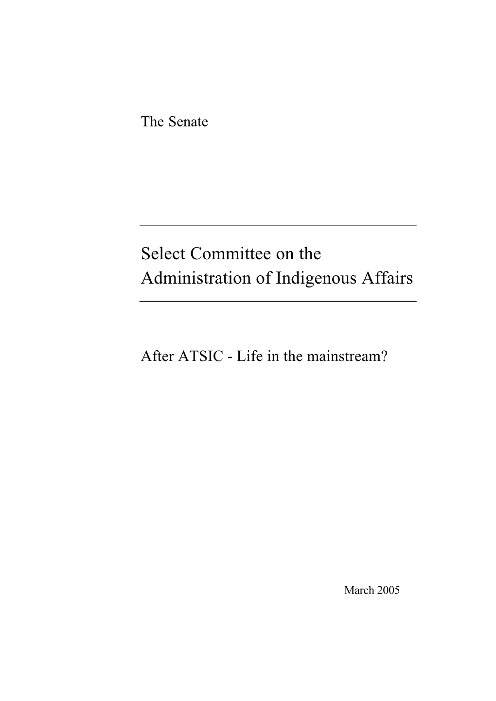 Select Committee on the Administration of Indigenous Affairs