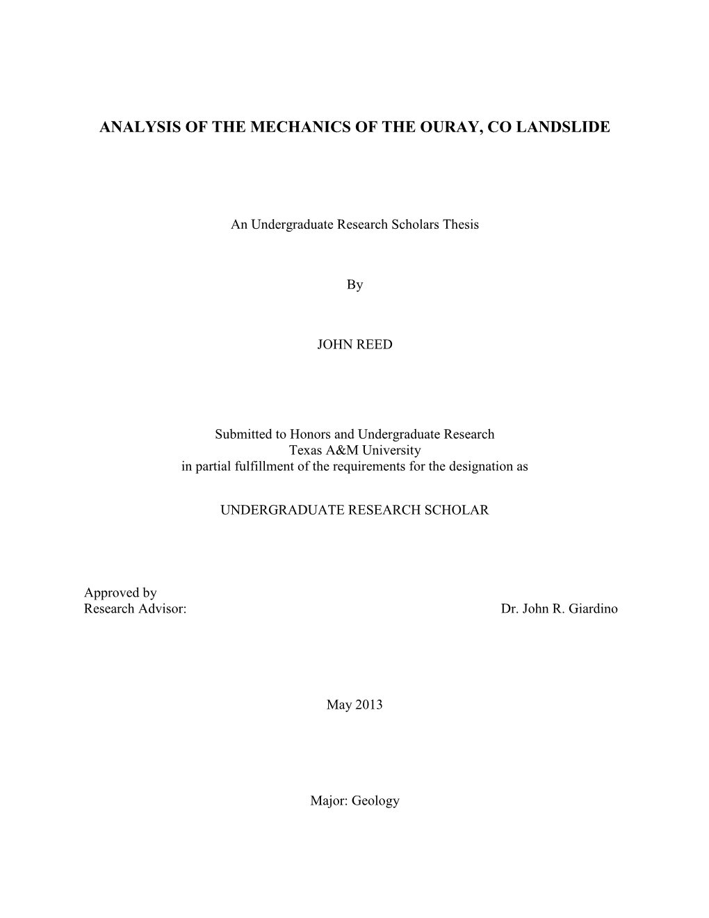 Analysis of the Mechanics of the Ouray, Co Landslide