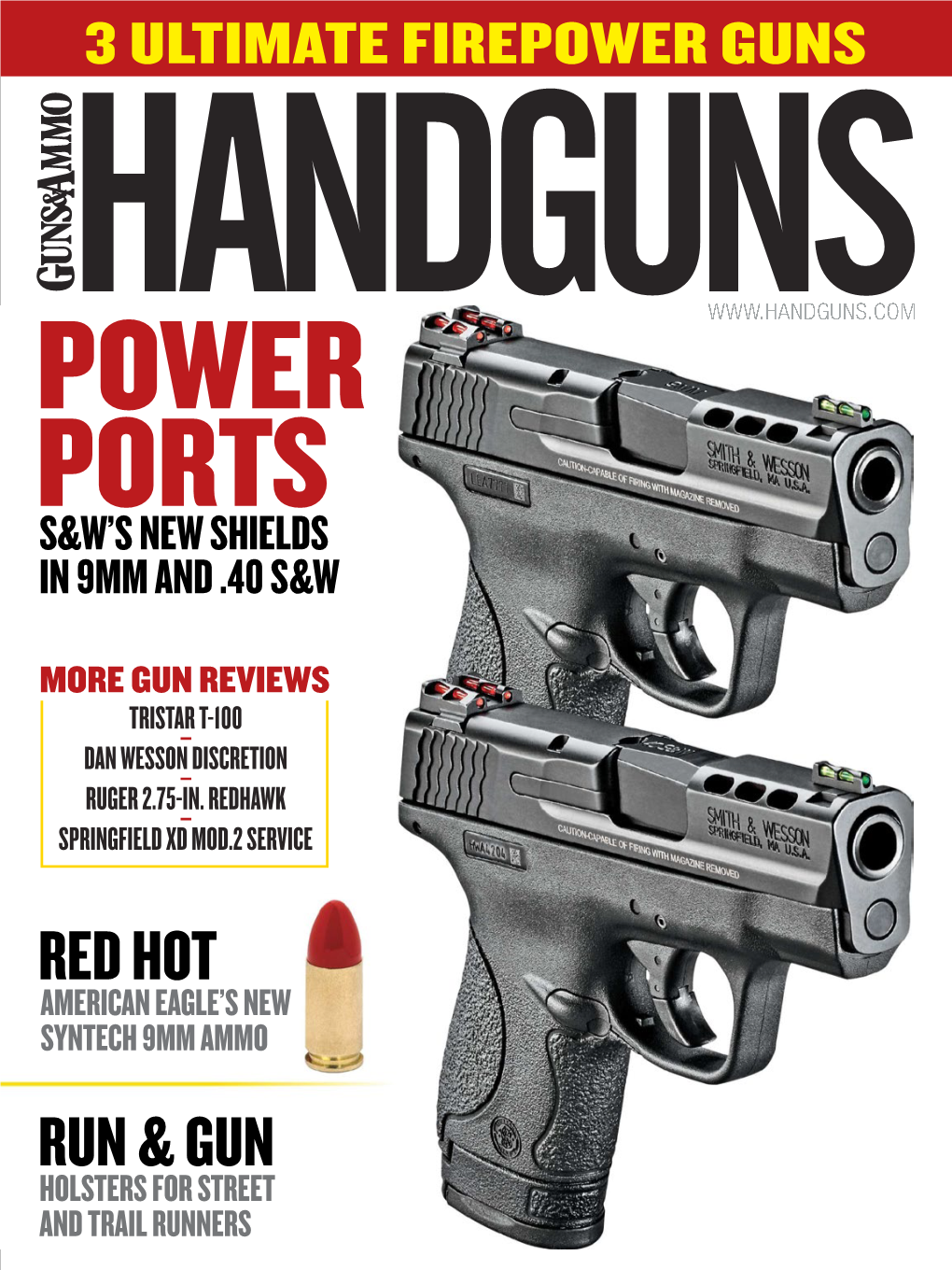 Handguns.Com Ports S&W’S New Shields in 9Mm and .40 S&W