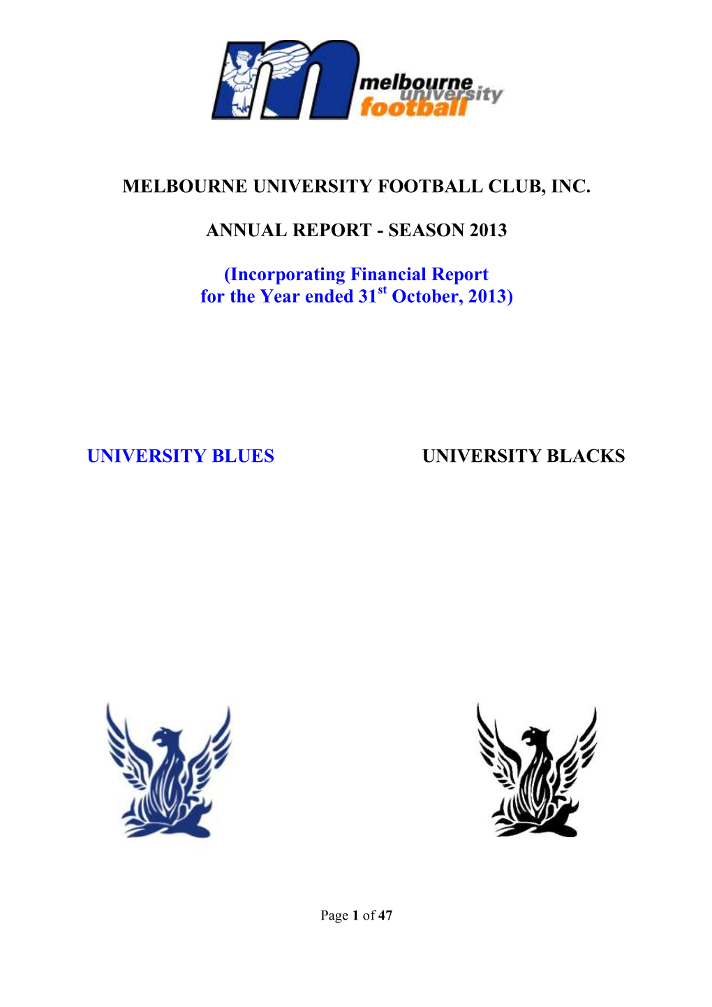 Melbourne University Football Club, Inc. Annual