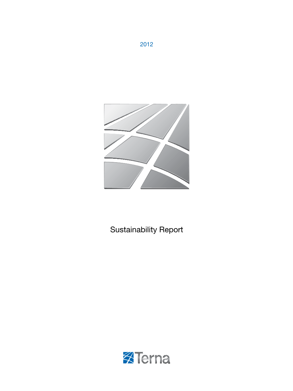 Sustainability Report Terna Is a Leading Grid Operator for Energy Transmission