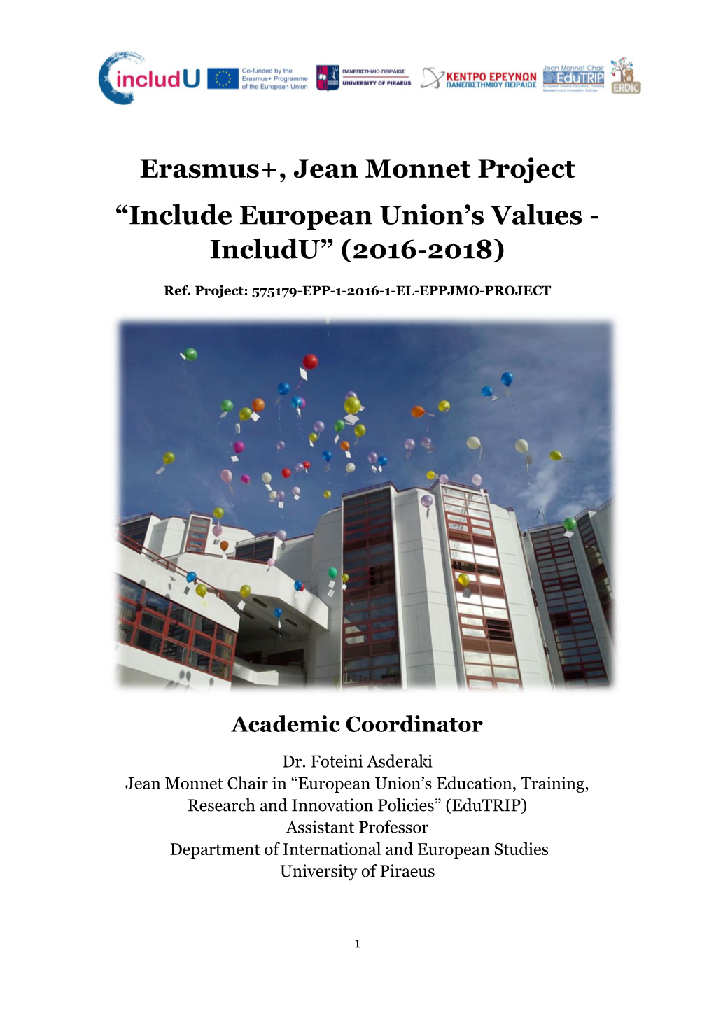 Erasmus+, Jean Monnet Project “Include European Union's Values