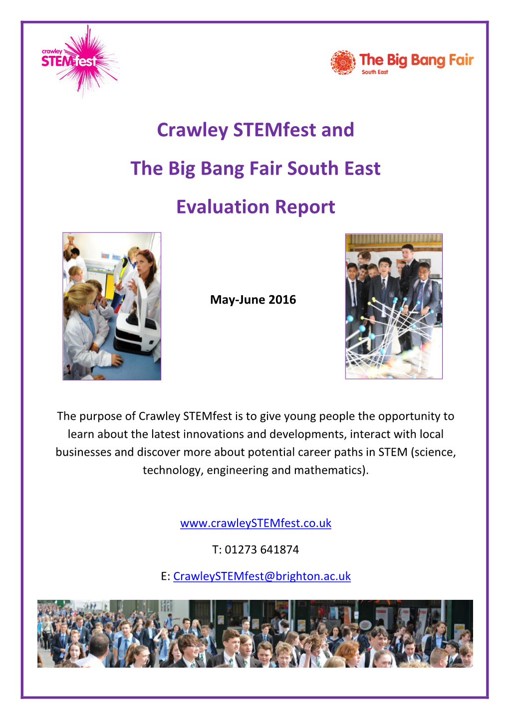 Crawley Stemfest and the Big Bang Fair South East Evaluation Report