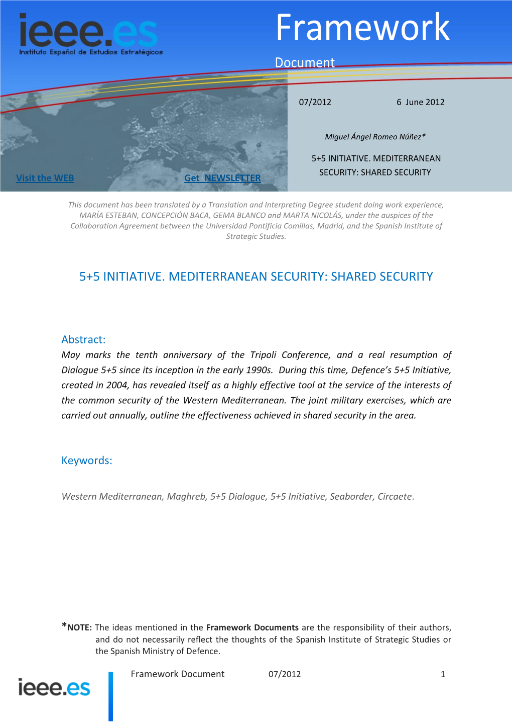 The 5+5 Initiative of Defence. Mediterranean Security