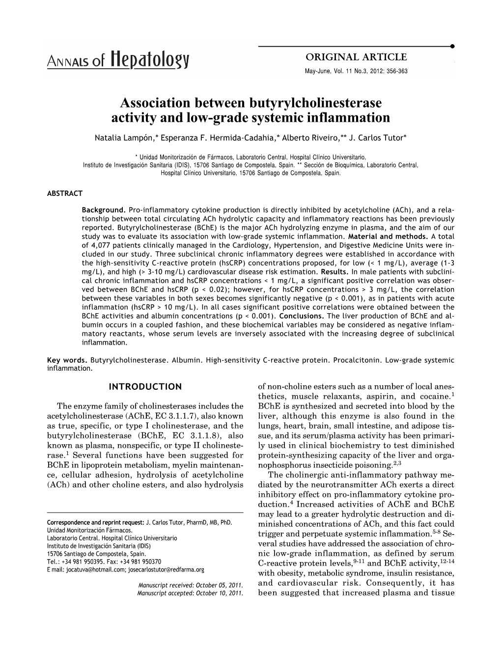 Association Between Butyrylcholinesterase Activity and Low-Grade Systemic Inflammation