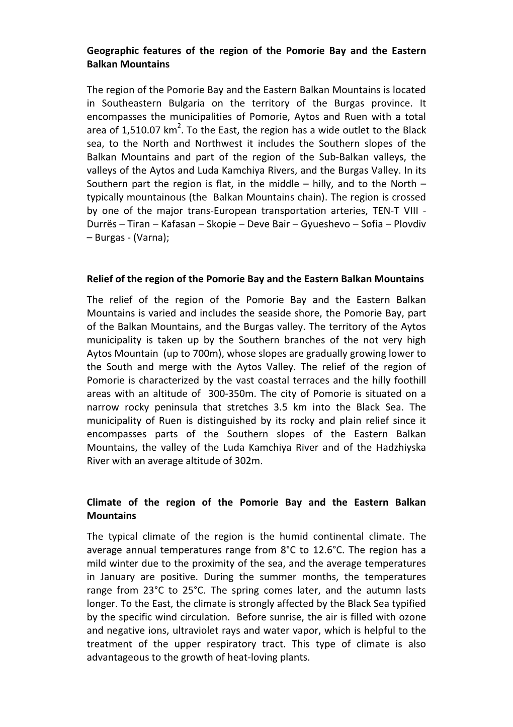 Geographic Features of the Region of the Pomorie Bay and the Eastern Balkan Mountains