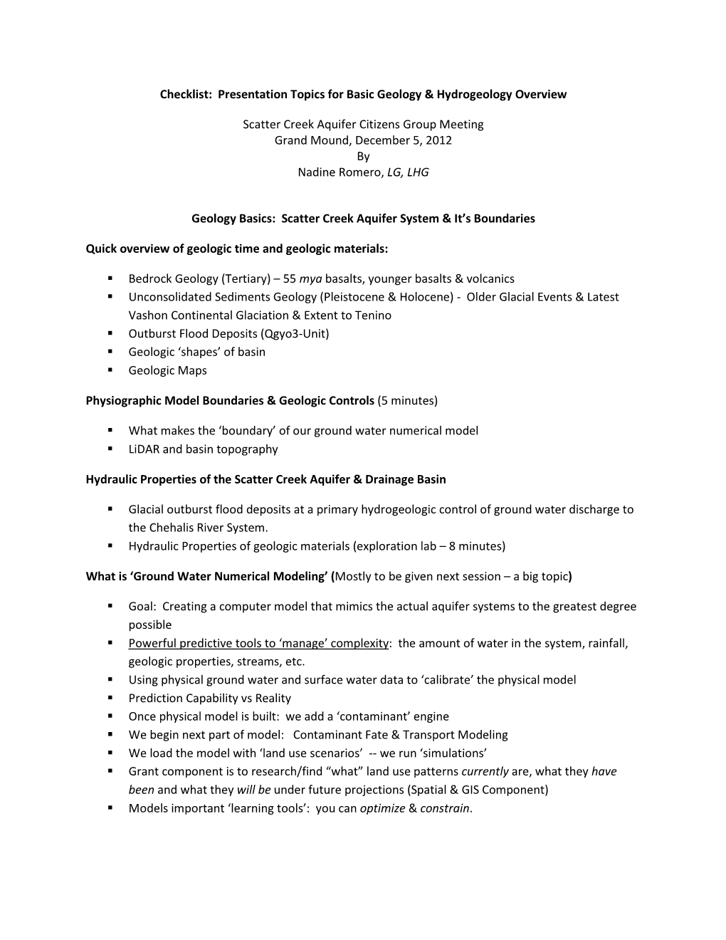 Checklist: Presentation Topics for Basic Geology & Hydrogeology Overview Scatter Creek Aquifer Citizens Group Meeting Grand