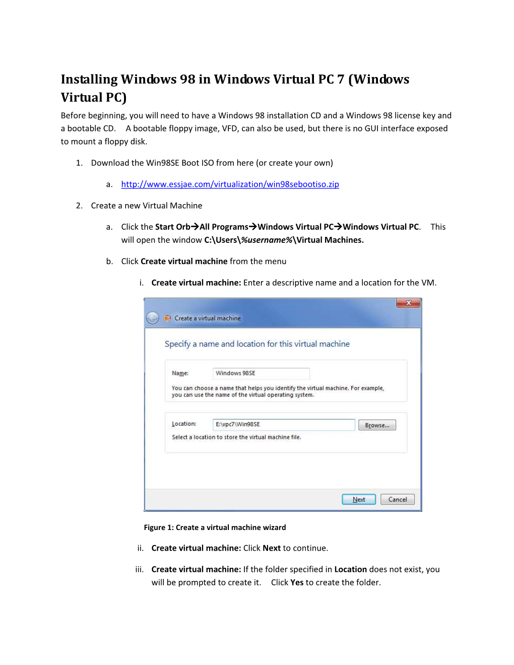 Installing Windows 98 in Windows Virtual PC 7