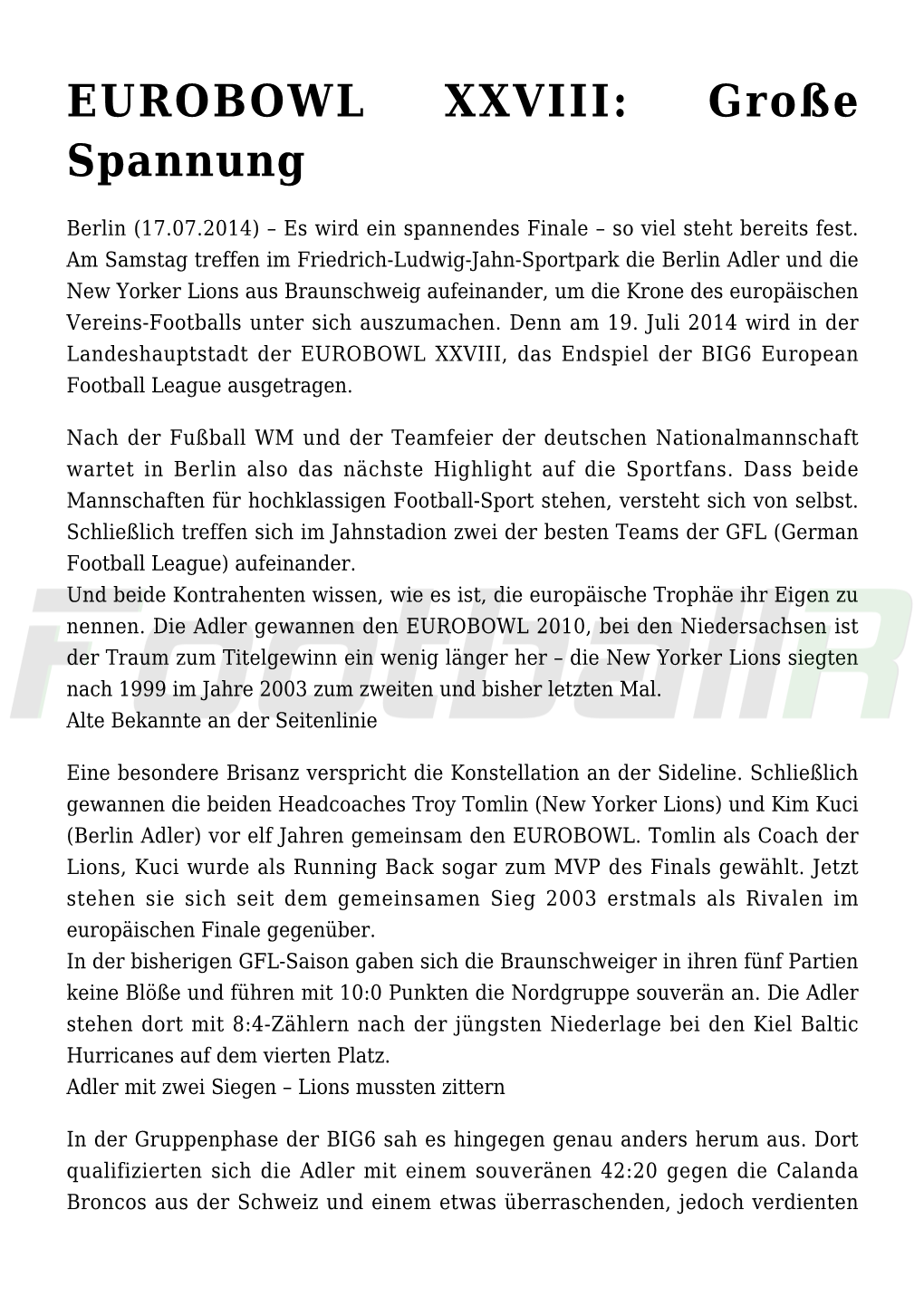 EUROBOWL XXVIII: Große Spannung