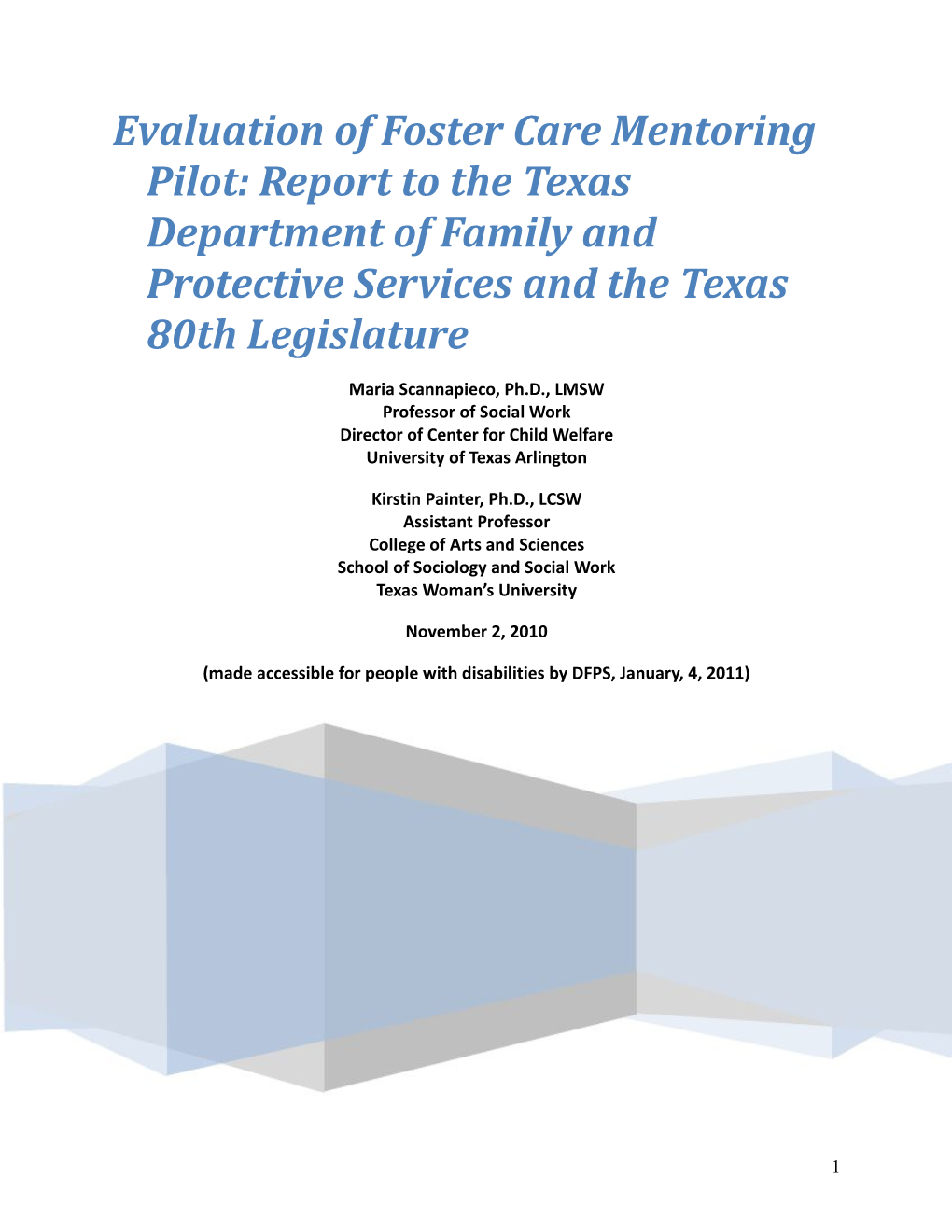 Evaluation of Foster Care Mentoring Pilot: Report to the Texas Department of Family And
