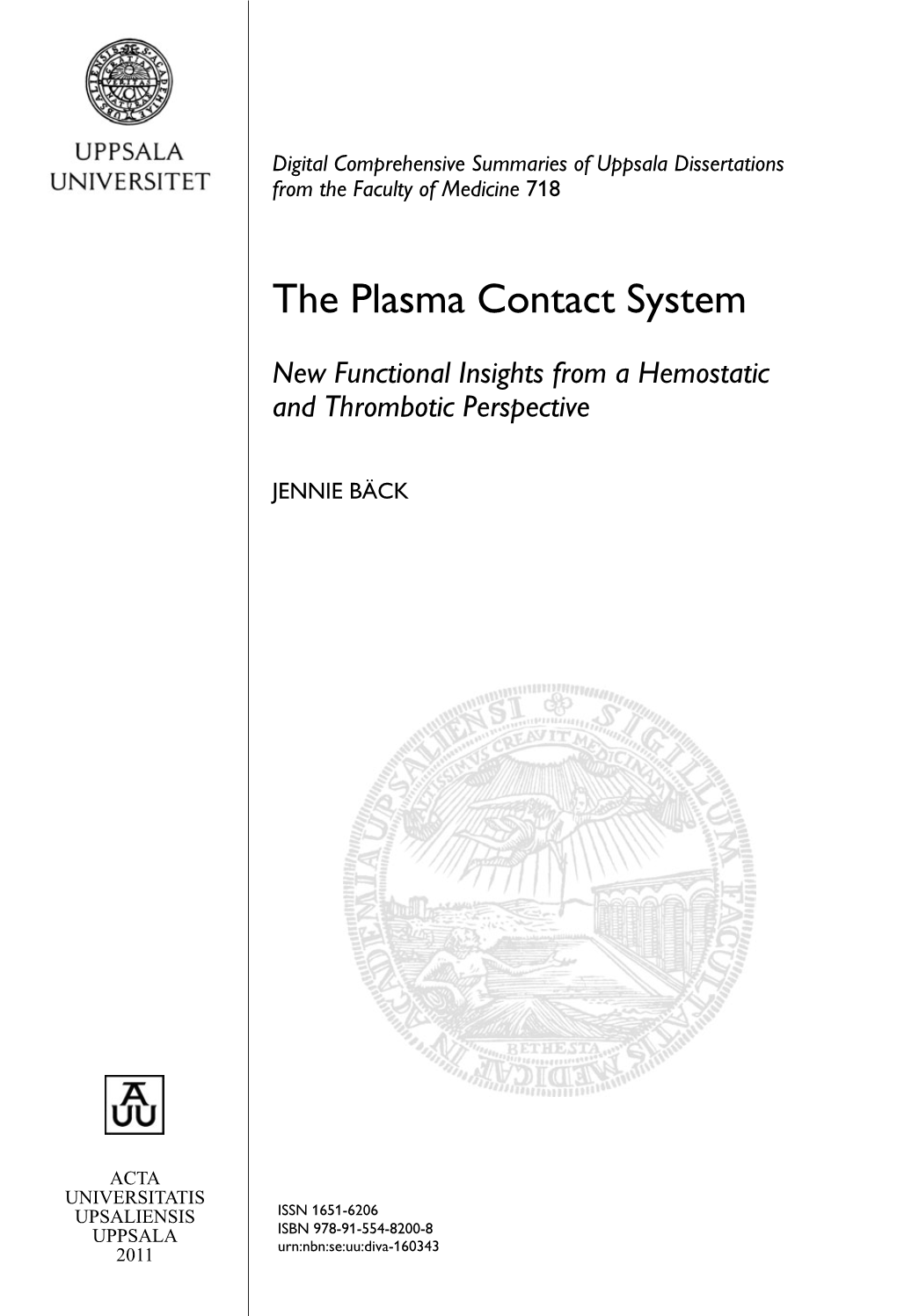 The Plasma Contact System