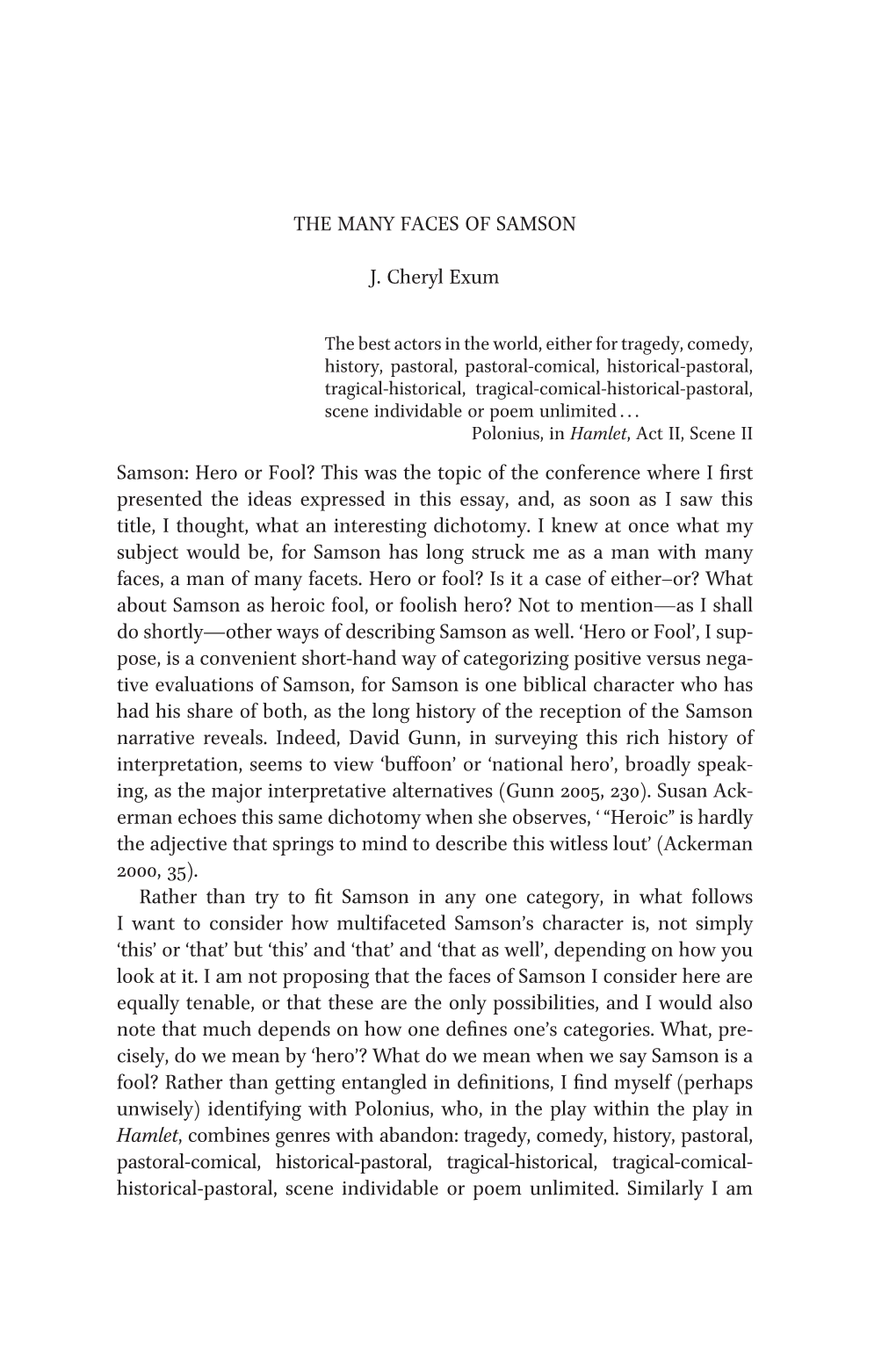 The Many Faces of Samson J. Cheryl Exum Samson: Hero Or Fool?
