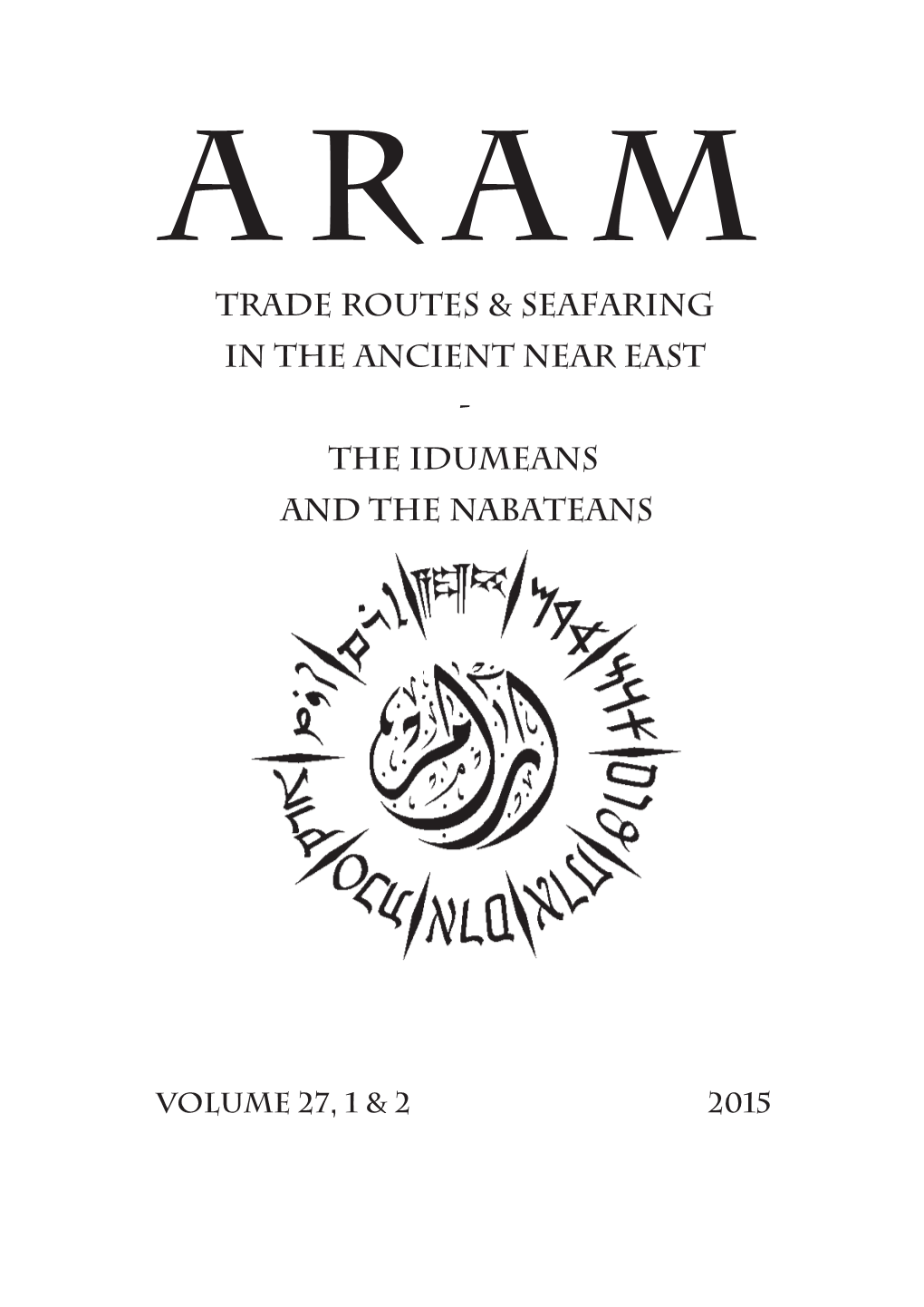 Trade Routes & Seafaring in the Ancient Near East