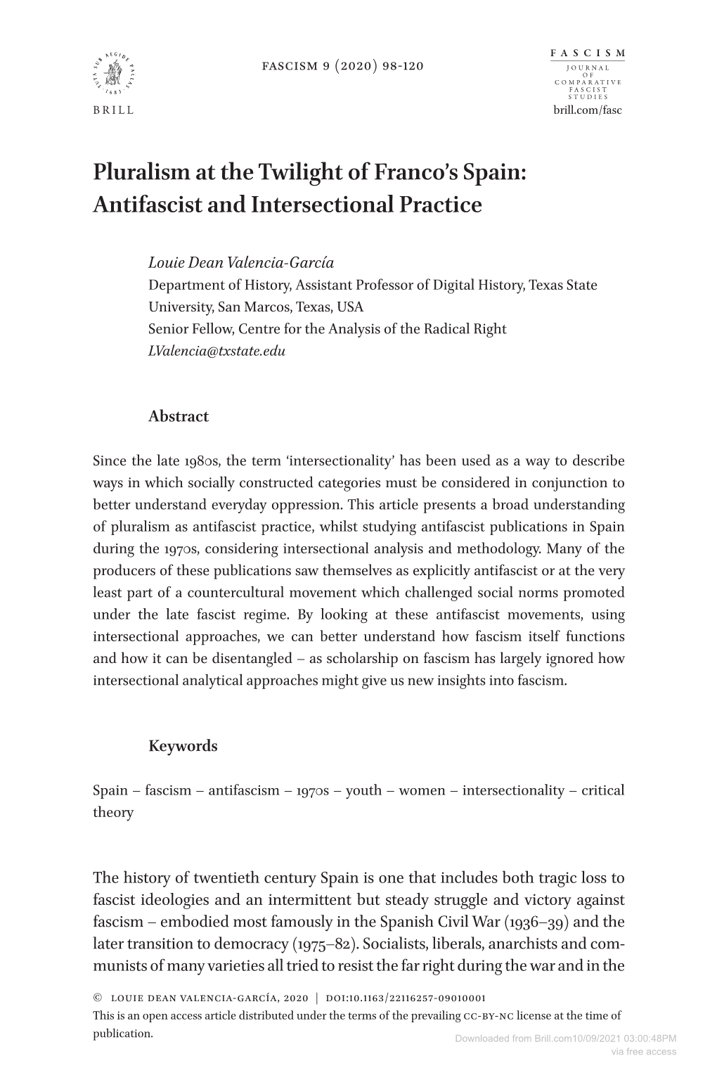 Downloaded from Brill.Com10/09/2021 03:00:48PM Via Free Access Pluralism at the Twilight of Franco’S Spain 99 Years After