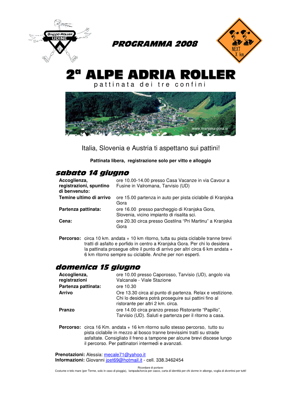 Alpe Adria Roller