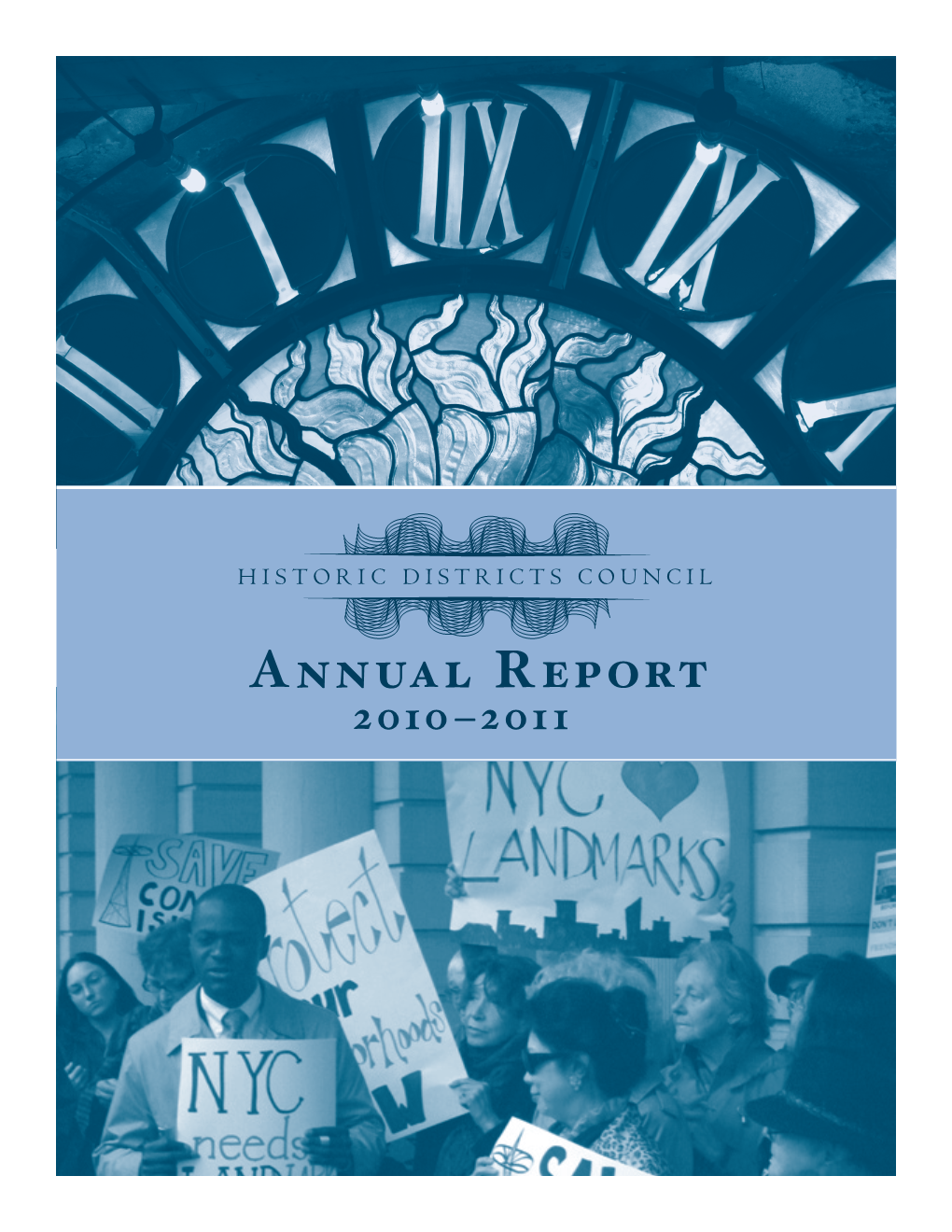 Annual Report 2010 –2011 Historic Districts Council • 2010–2011 Annual Report • Page 1