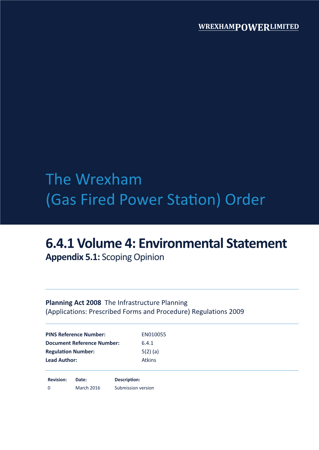 The Wrexham (Gas Fired Power Station) Order