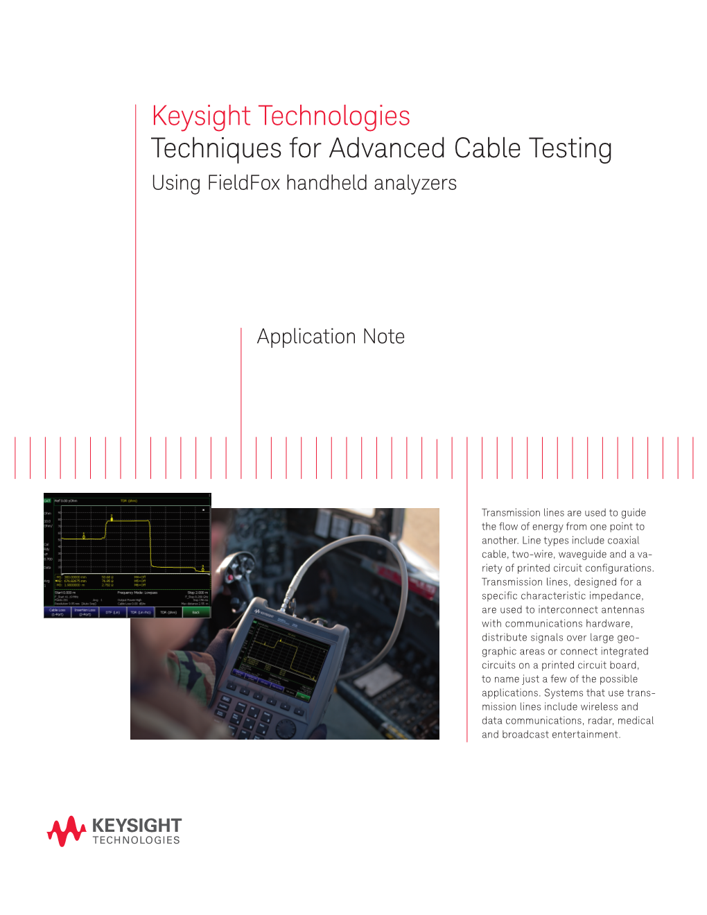 Techniques for Advanced Cable Testing Using Fieldfox Handheld Analyzers