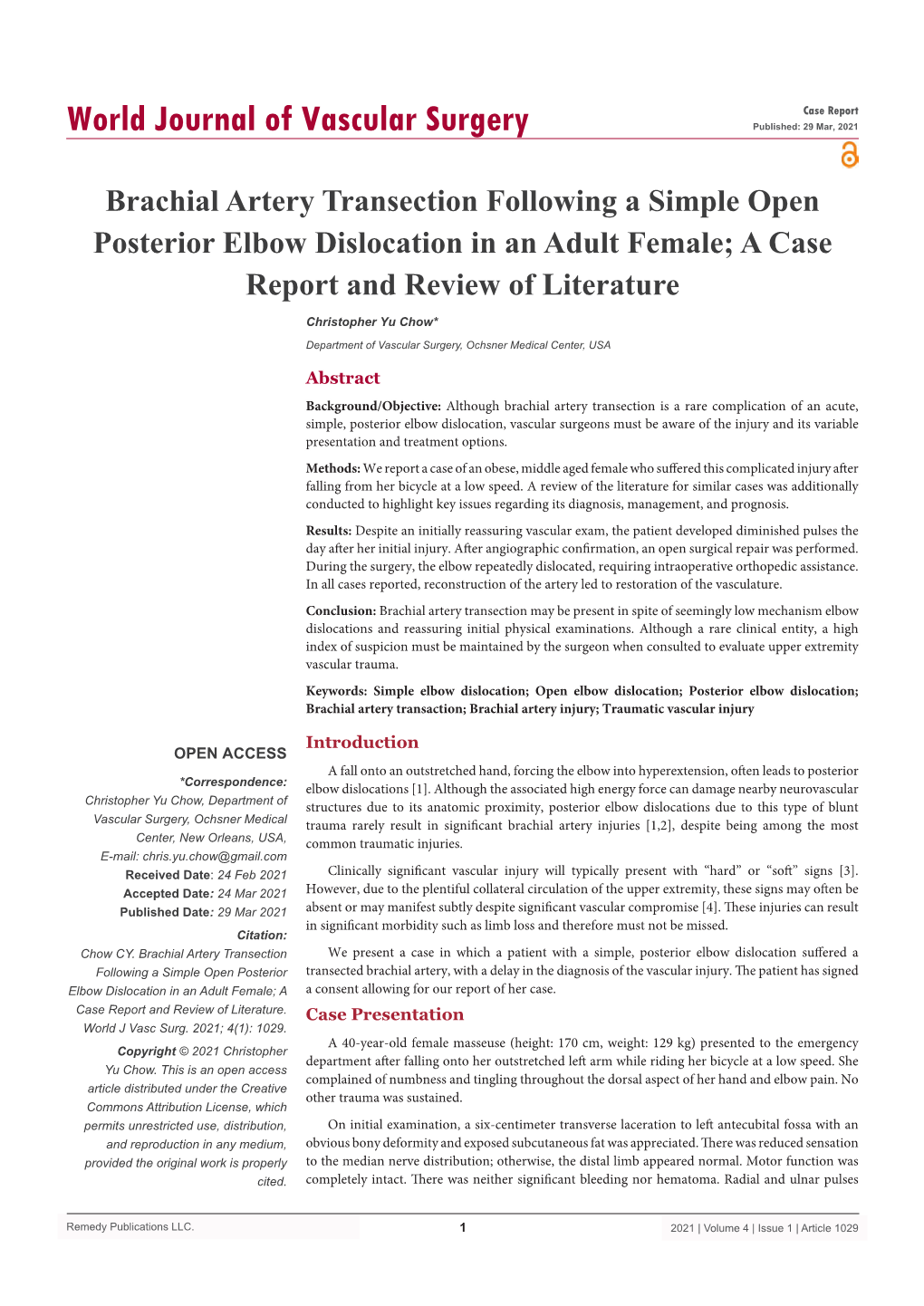 Brachial Artery Transection Following a Simple Open Posterior Elbow Dislocation in an Adult Female; a Case Report and Review of Literature