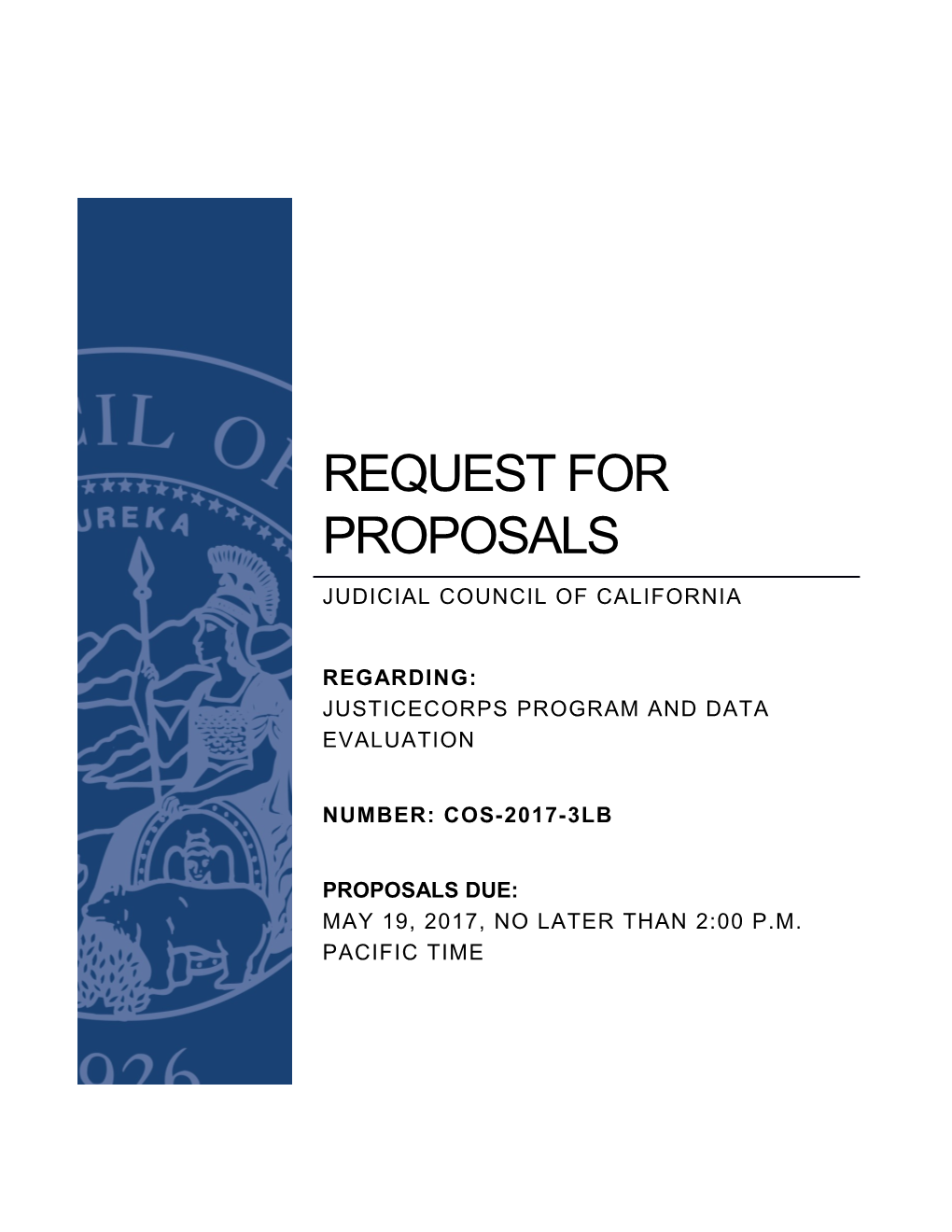 RFP Title: Justicecorps Program and Data Evaluations s1