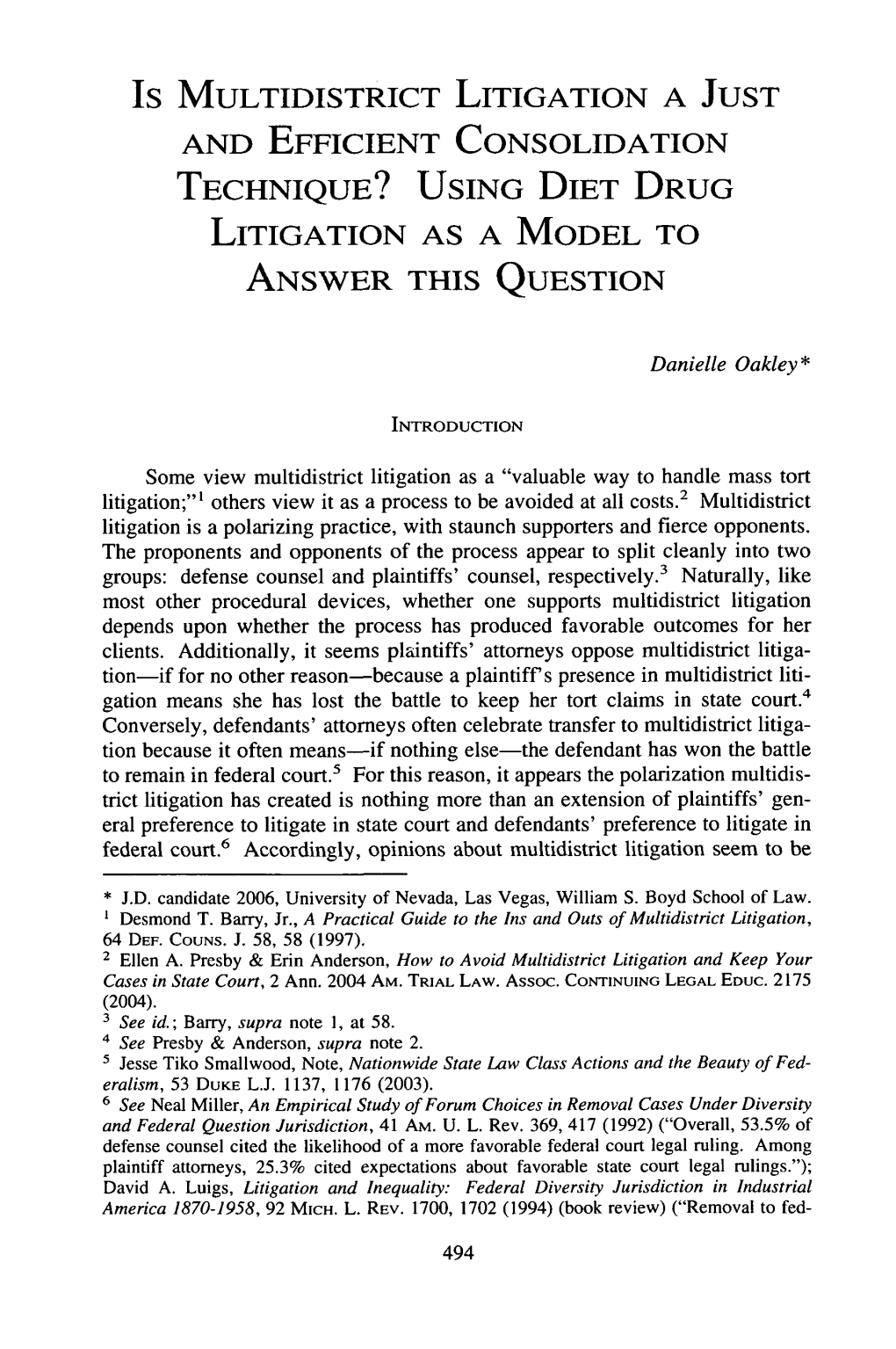 Is MULTIDISTRICT LITIGATION a JUST and EFFICIENT CONSOLIDATION TECHNIQUE? USING DIET DRUG LITIGATION AS a MODEL to ANSWER THIS QUESTION