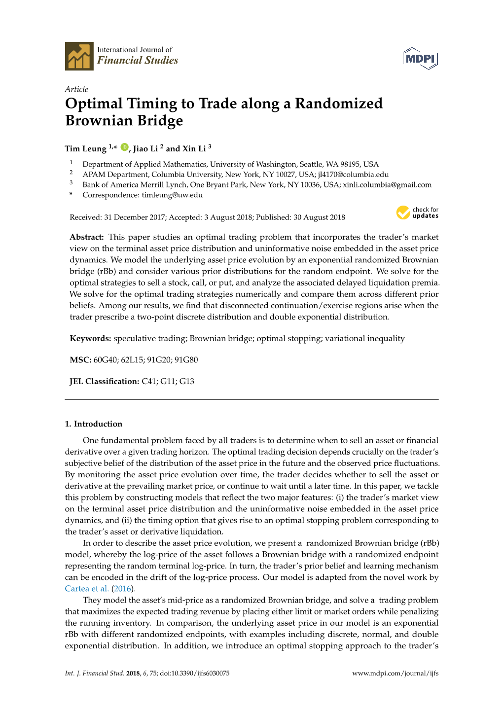 Optimal Timing to Trade Along a Randomized Brownian Bridge