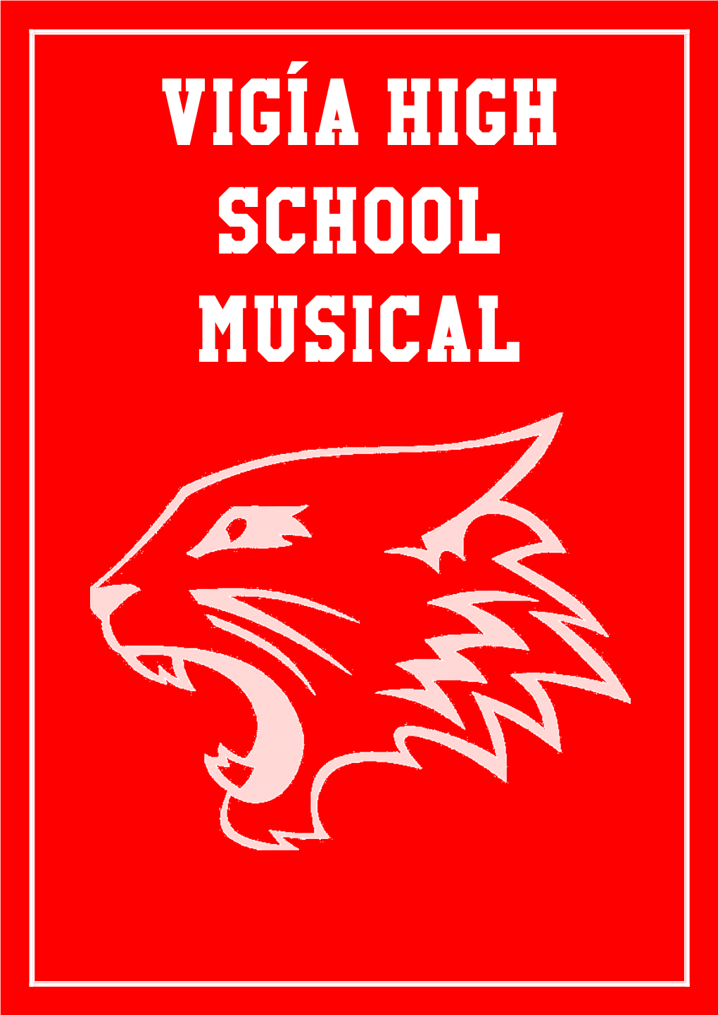 Vigía High School Musical