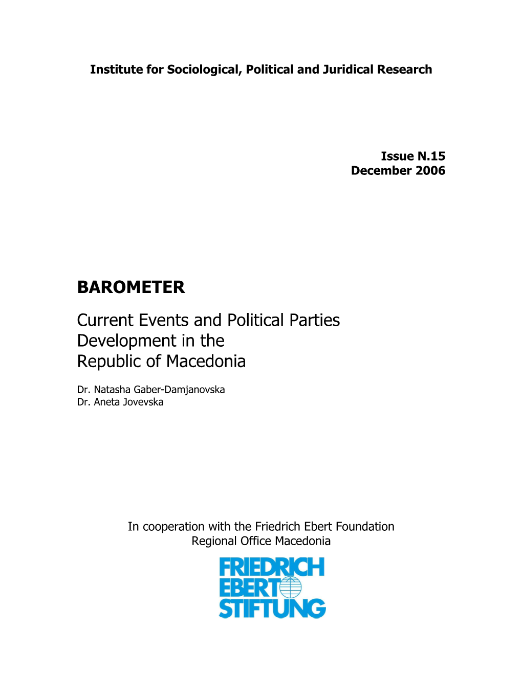 BAROMETER Current Events and Political Parties Development in The