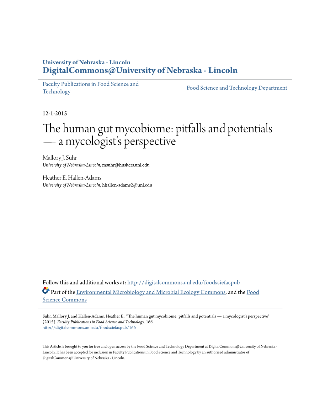 The Human Gut Mycobiome: Pitfalls and Potentials—A Mycologist’S Perspective