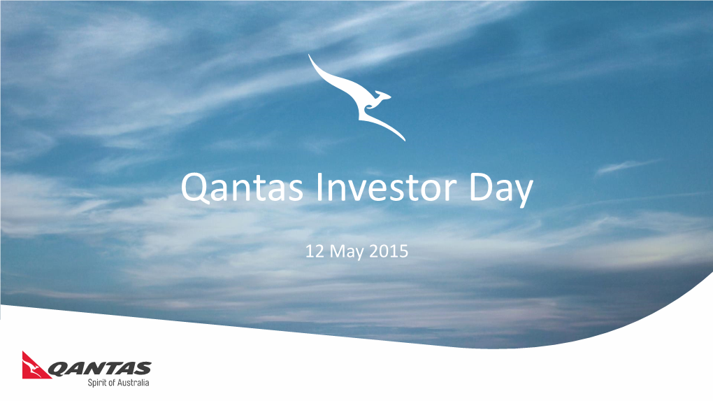 Qantas Investor Day Presentation 2015