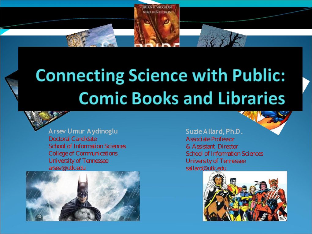 Connecting Science with Public: Comic Books and Libraries