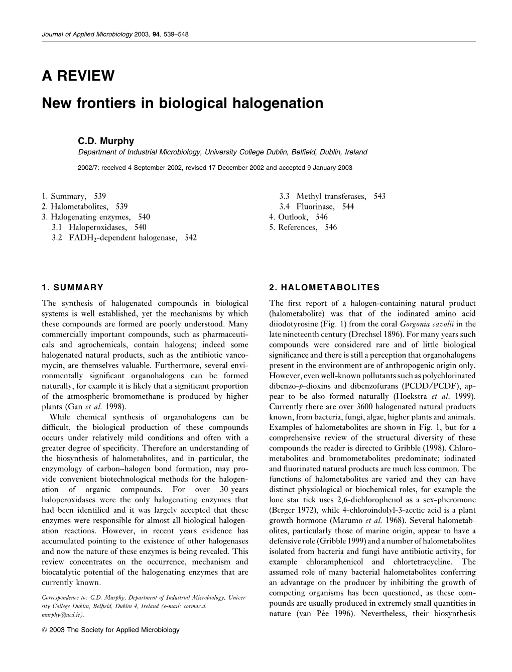 A REVIEW New Frontiers in Biological Halogenation