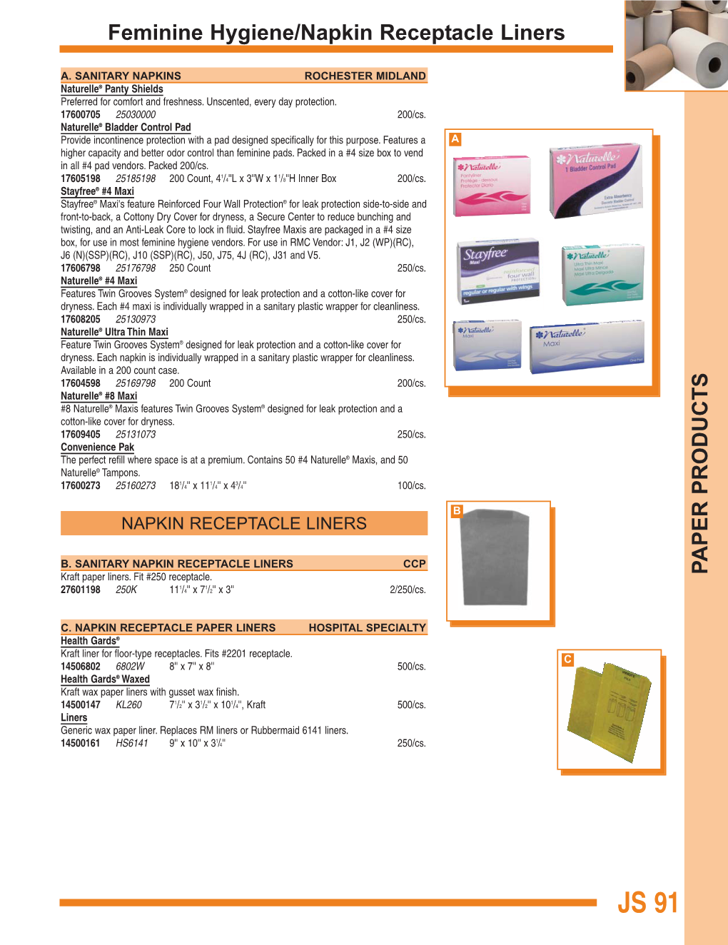 P APER PRODUCTS Feminine Hygiene/Napkin Receptacle Liners