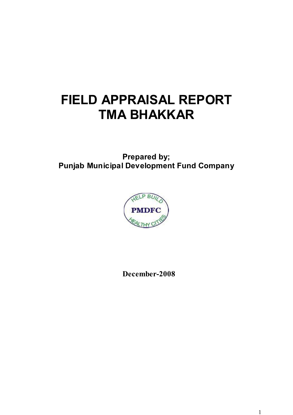 Field Appraisal Report Tma Bhakkar