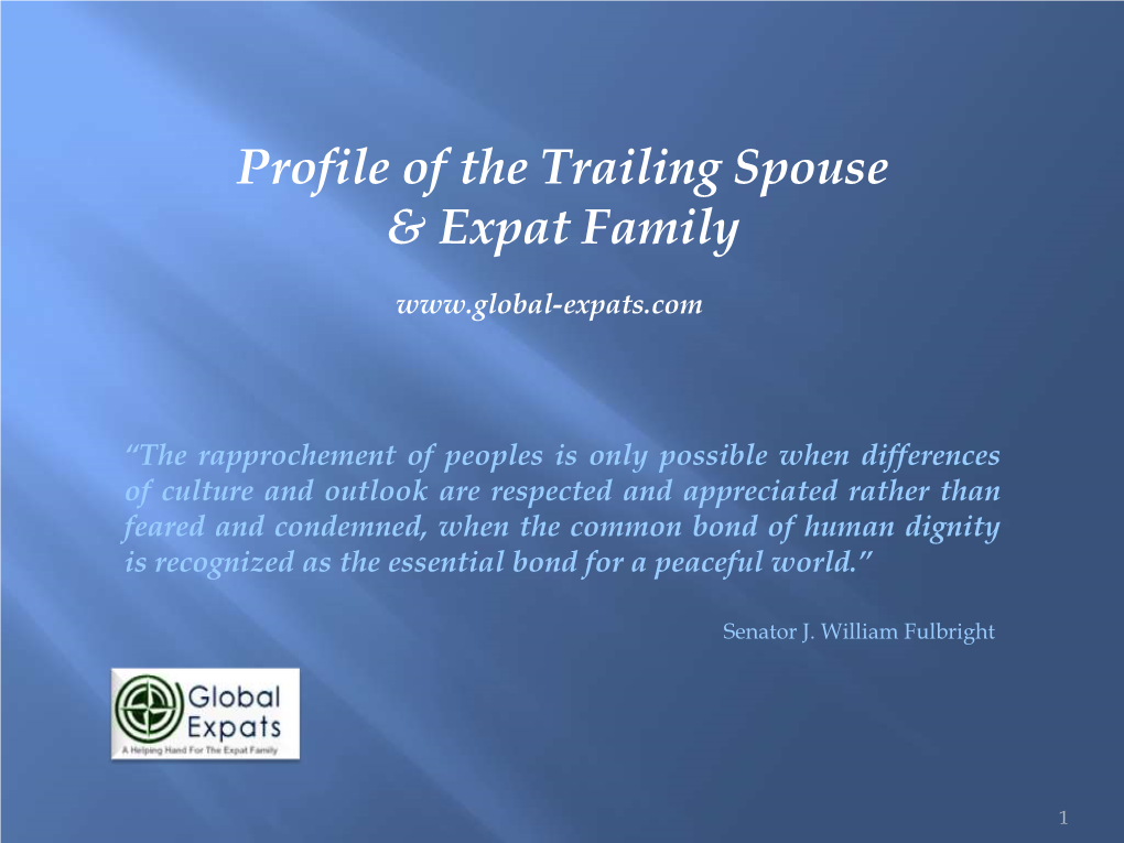 Profile of the Trailing Spouse & Expat Family
