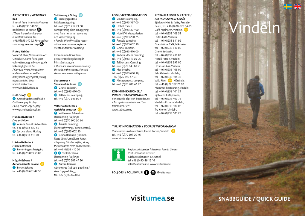 Vindelns Camping, RESTAURANTS & CAFÉS Simhall Finns I Centrala­Vindeln, ­Friluftsanläggning, Tel