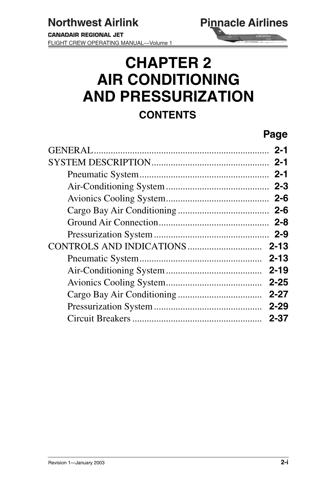 CHAPTER 2 AIR CONDITIONING and PRESSURIZATION CONTENTS Page GENERAL