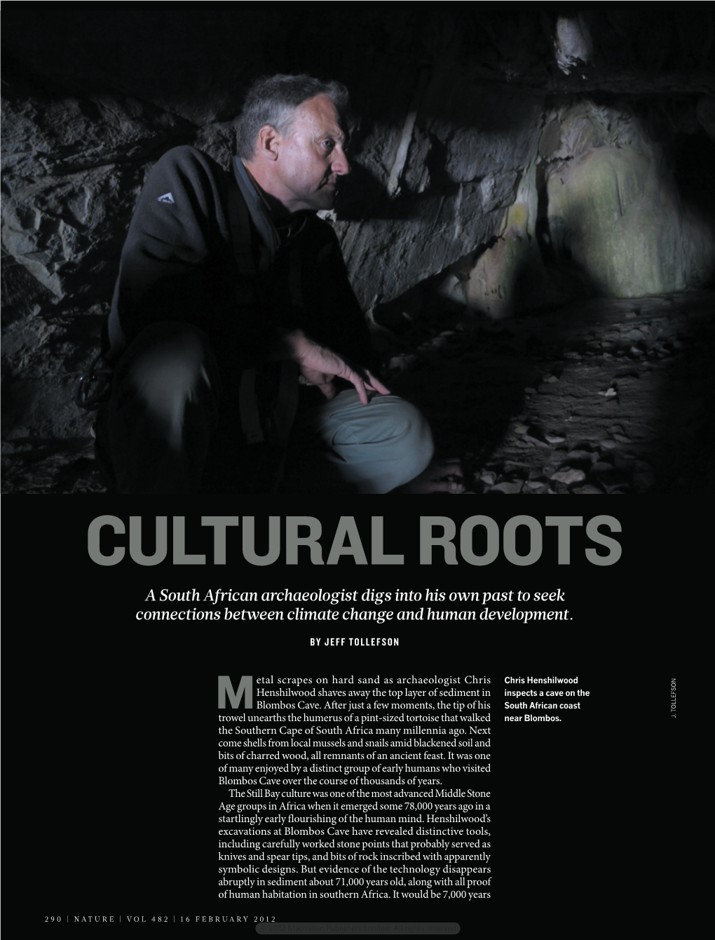 CULTURAL ROOTS a South African Archaeologist Digs Into His Own Past to Seek Connections Between Climate Change and Human Development