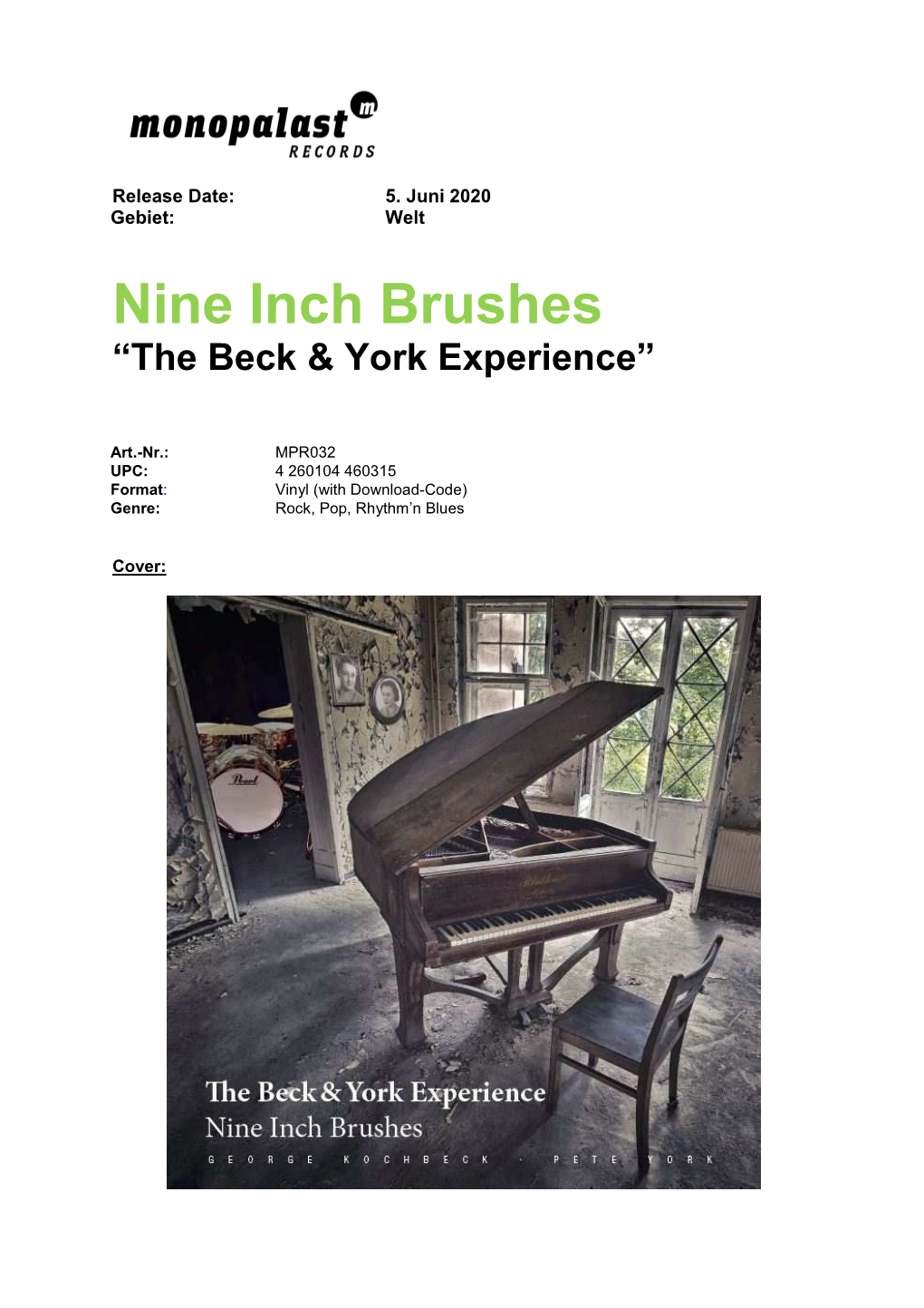 Nine Inch Brushes “The Beck & York Experience”