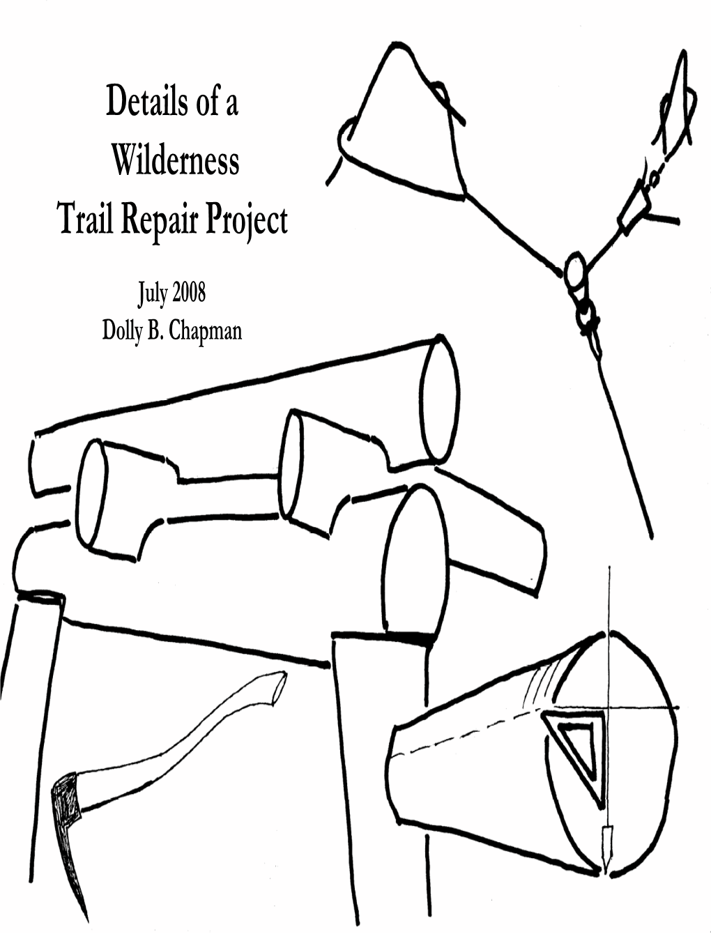 Details of a Wilderness Trail Repair Project