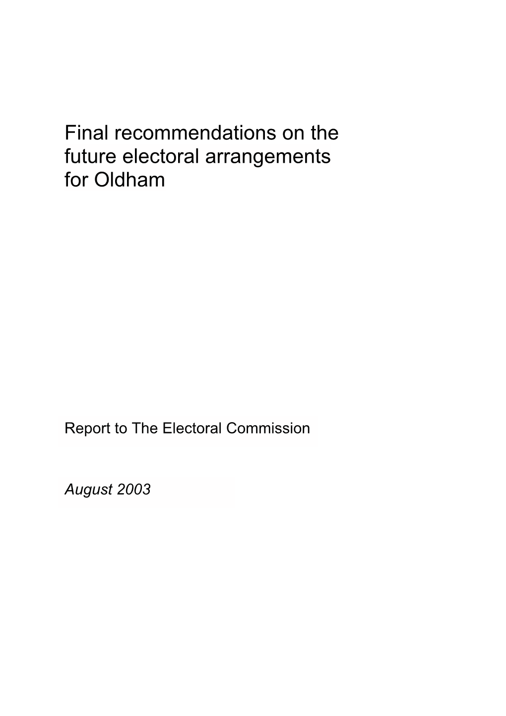 Final Recommendations on the Future Electoral Arrangements for Oldham