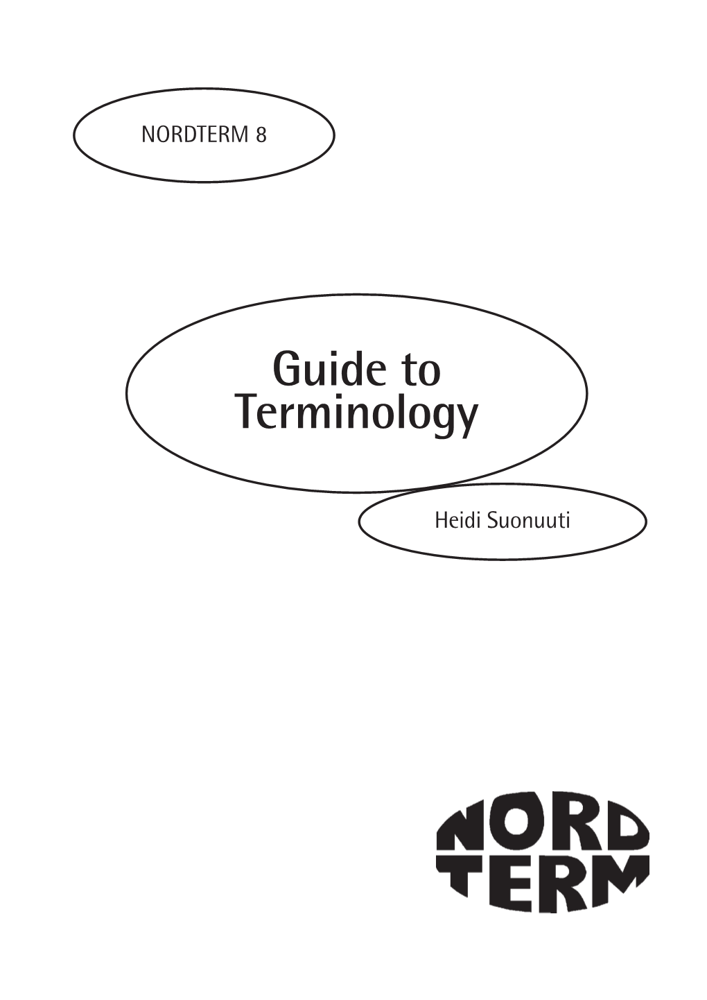 Guide to Terminology (Nordterm 8)