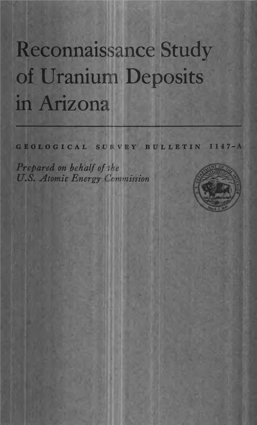 Reconnaissance Study of Uranium Deposits in Arizona